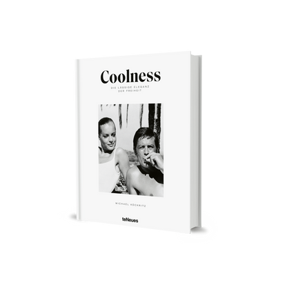 Coolness: Die lässige Eleganz der Freiheit