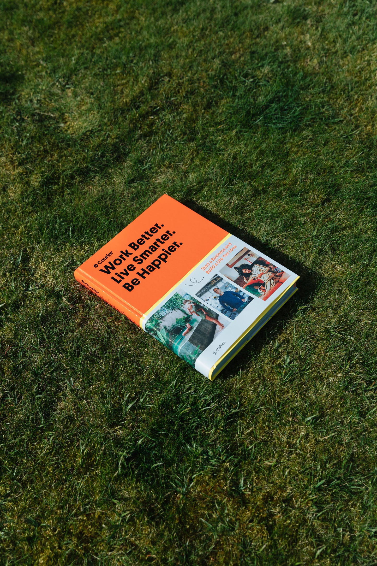 Work Better. Live Smarter. Be Happier. - Table Book